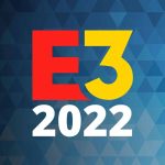 لغو کامل و رسمی برگزاری رویداد E3 2022