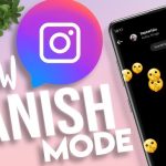 آموزش استفاده از حالت Vanish اینستاگرام