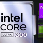 انقلاب هوش مصنوعی در پردازنده‌های اینتل: Core Ultra 300