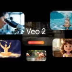 Veo 2 گوگل: رقیب سرسخت Sora در تولید ویدیوهای واقع‌گرایانه