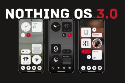 NothingOS 3.0: جهشی بزرگ به سوی آیندهی گوشیهای هوشمند 13 NothingOS 3.0: جهشی بزرگ به سوی آیندهی گوشیهای هوشمند