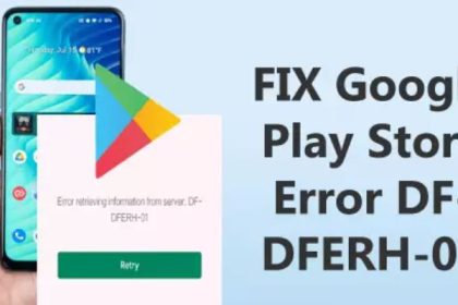 روش‌های رفع ارور DF-DFERH-01 در گوگل پلی استور